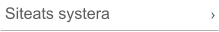 Siteats systera