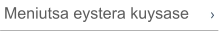 Meniutsa eystera kuysase