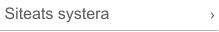 Siteats systera
